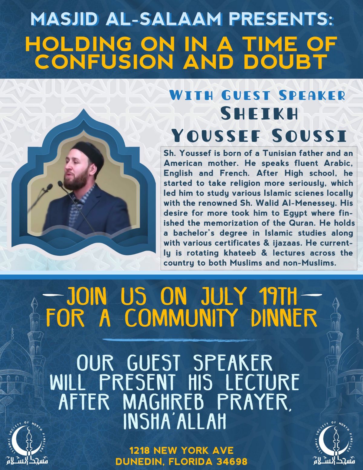 Holding on in a Time of Confusion and Doubt  with guest Sheik Youssef Soussi